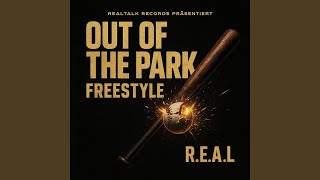 Out of the Park Freestyle