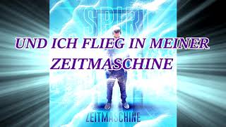 Spiri - Zeitmaschine (prod. by Larkin) // Official Lyric Video