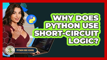 Why Does Python Use Short-circuit Logic? - Python Code School