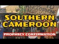 Southern cameroon prophecy fulfilled