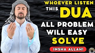 Listen This Miracle Prayer - Listen If You Have Problems - Insha Allah