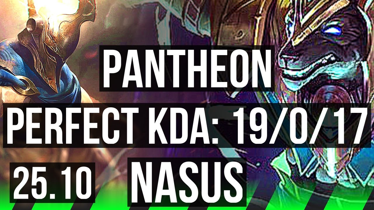 PANTHEON vs NASUS (JGL) | 19/0/17, Legendary, 42k DMG | KR Master | 25.10