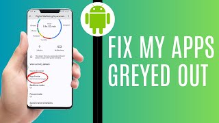 Why Are My Apps Greyed Out Fix It Now! Android screenshot 5