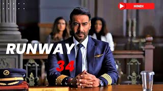 Runway 34 Full movie in Hindi Explained || runway 34 ending explained | #runway34