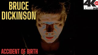 BRUCE DICKINSON - Accident Of Birth (4K HD)