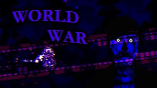 World War by 2003devin COMPLETE (Unrated Extreme Demon) - Geometry Dash