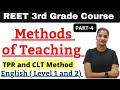 Methods of teaching English || Reet 3rd Grade English CLT method #reet2022 Reet level 1 and 2