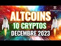 Le top 10 cryptos pour dcembre 2023 