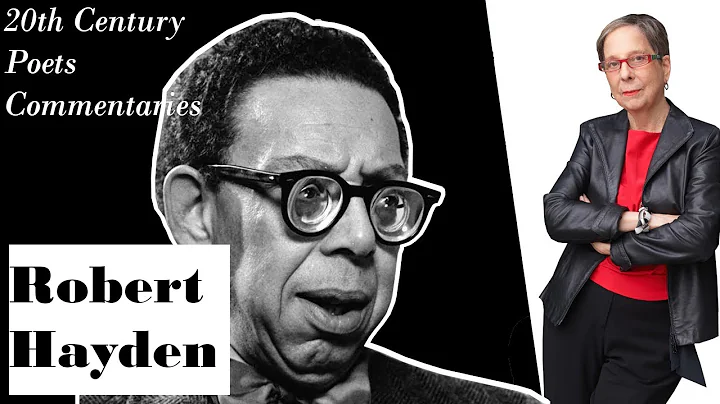 Robert Hayden: an Introduction | 20th Century Poet...