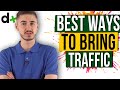 The Fastest Ways To Bring Traffic To A New Website 🔥