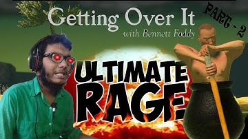 I wont play this game again!!| Getting over it part-2