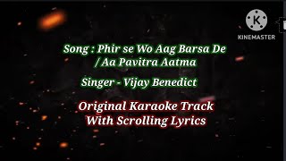 Phir Se Wo Aag Barsa De Karaoke /  Karaoke Hindi Gospel / Christian Song | Vijay Benedict
