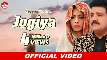 Jogiya (Official Video) |Naeem Hazarvi |Latest Song 2020