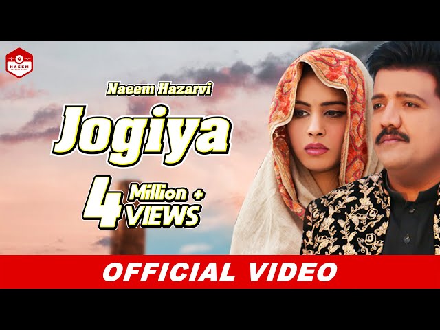 Jogiya (Official Video) |Naeem Hazarvi |Latest Song 2020 class=