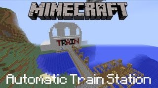 Minecraft Automatic Train/Cart Station (Commentary) + World Save Download | HD