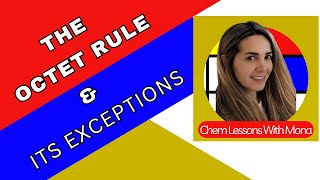 The Octet Rule: Why It’s Wrong (and How It Could Be Right)