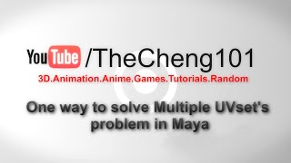 One way to solve Multiple UVsets problem in Maya