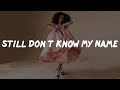 Labrinth - Still Don’t Know My Name (Lyrics)