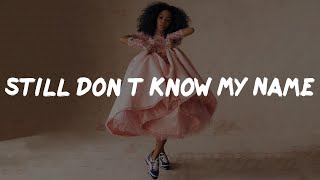 Labrinth - Still Don’t Know My Name (Lyrics)