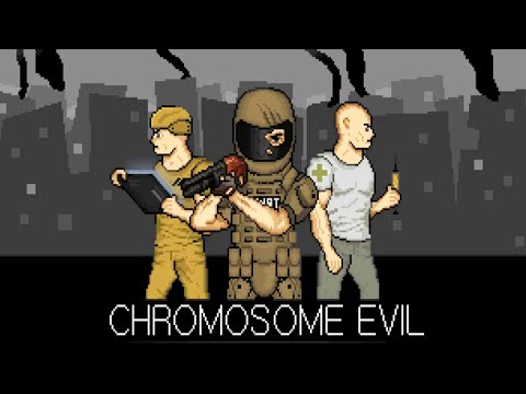 Видео: Chromosome Evil #1 ПОСЛЕДНИЕ ВЫЖИВШИЕ 😲