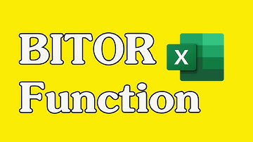 How to Use the BITOR Function in Excel