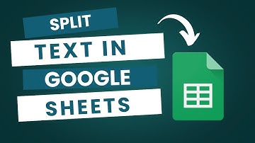 How To Split Text In Google Sheets - Easy Guide