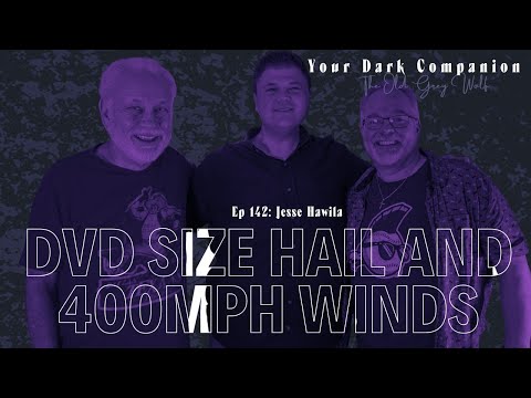 DVD Size Hail and 400mph Winds | Jesse Hawila