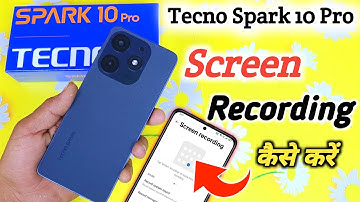 How to screen recording in Tecno spark 10 pro | Tecno spark 10 pro Screen Recording