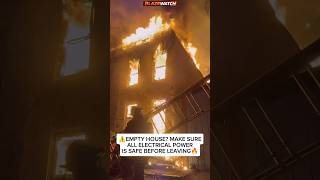 ⚠️EMPTY HOUSE? MAKE SUREALL ELECTRICAL POWERIS SAFE BEFORE LEAVING🔥 #fire