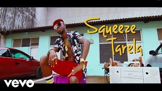 Squeeze Tarela - BEND (Official Video)