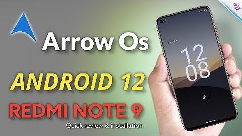 Arrow Os Android 12 based rom for Redmi note 9 | install arrow os android 12 rom on Redmi note 9 🔥