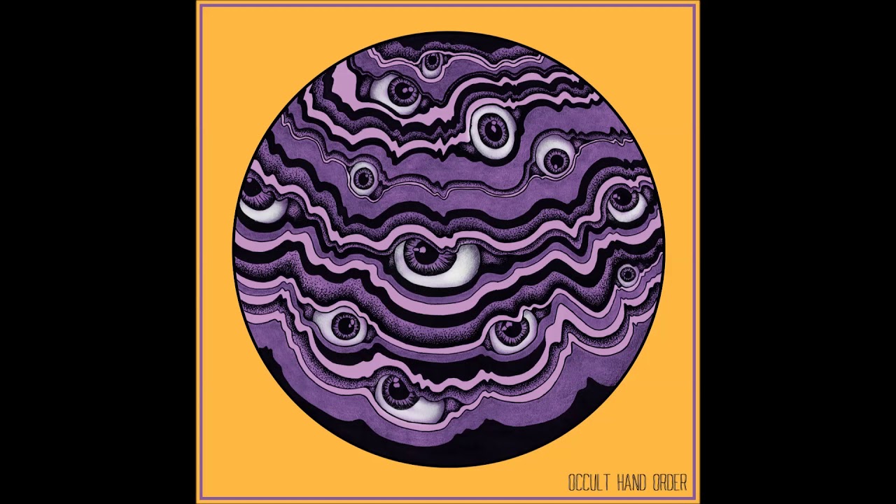 Occult Hand Order - Occult Hand Order (full Ep 2019)
