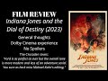 Indiana jones and the dial of destiny film review spoiler free