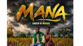 MANA (Osiru Iye Engalata) - Check B Magic 