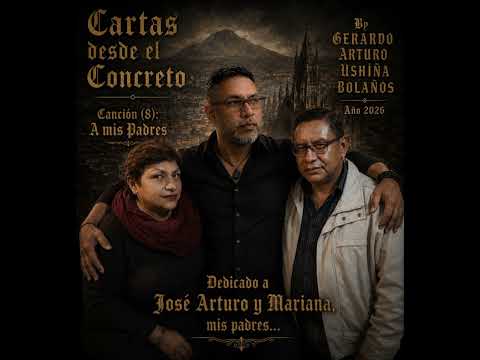 GERARDO USHIÑA - A MIS PADRES