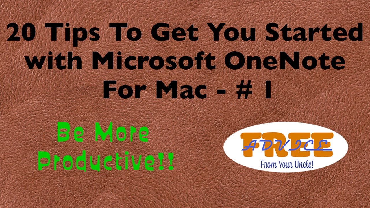 20 Tips To Get You Started with Microsoft OneNote For Mac - # 1 Shortcuts