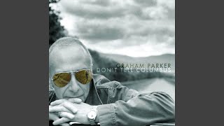 Video thumbnail of "Graham Parker - All Being Well"