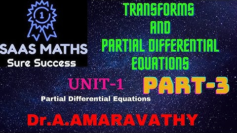 TPDE Unit-1 Partial Differential Equation.Part-3
