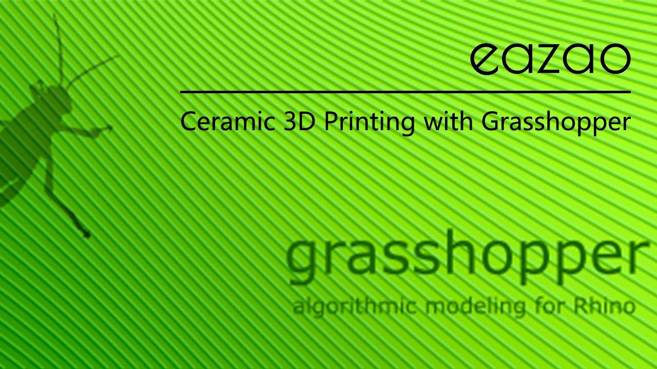 Ceramic 3D Printing with Grasshopper
