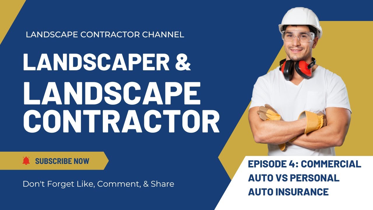 Commercial Auto vs Personal Auto for your Landscaping Business