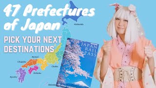 47 Prefectures of Japan | Pick your destination