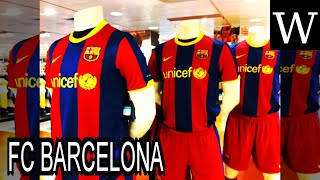 Fc barcelona - wikividi documentary