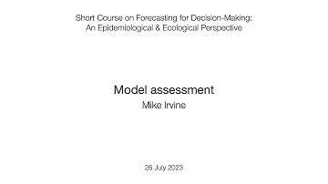 Forecasting for Decision-Making Short Course: Day 3 - Model assessment