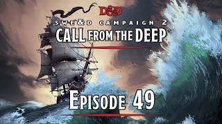 SWE&D | Call from the Deep | Episode 49: Rug Burn