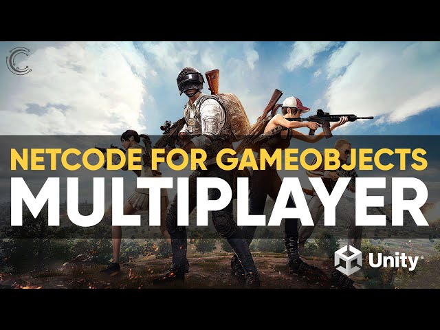 Unity Official Multiplayer Solution and Samples - Start Building Your Dream Multiplayer Game Now!
