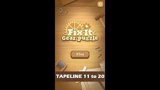 Fix It Gear Puzzle Tapeline Level 11 to 20 Walkthrough | Fix It Gear Puzzle Tapeline Levels screenshot 3