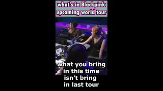 what's new in Blackpink's upcoming world tour - Blackpink in SiriusXM Radio #shorts