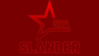 SRA Slander