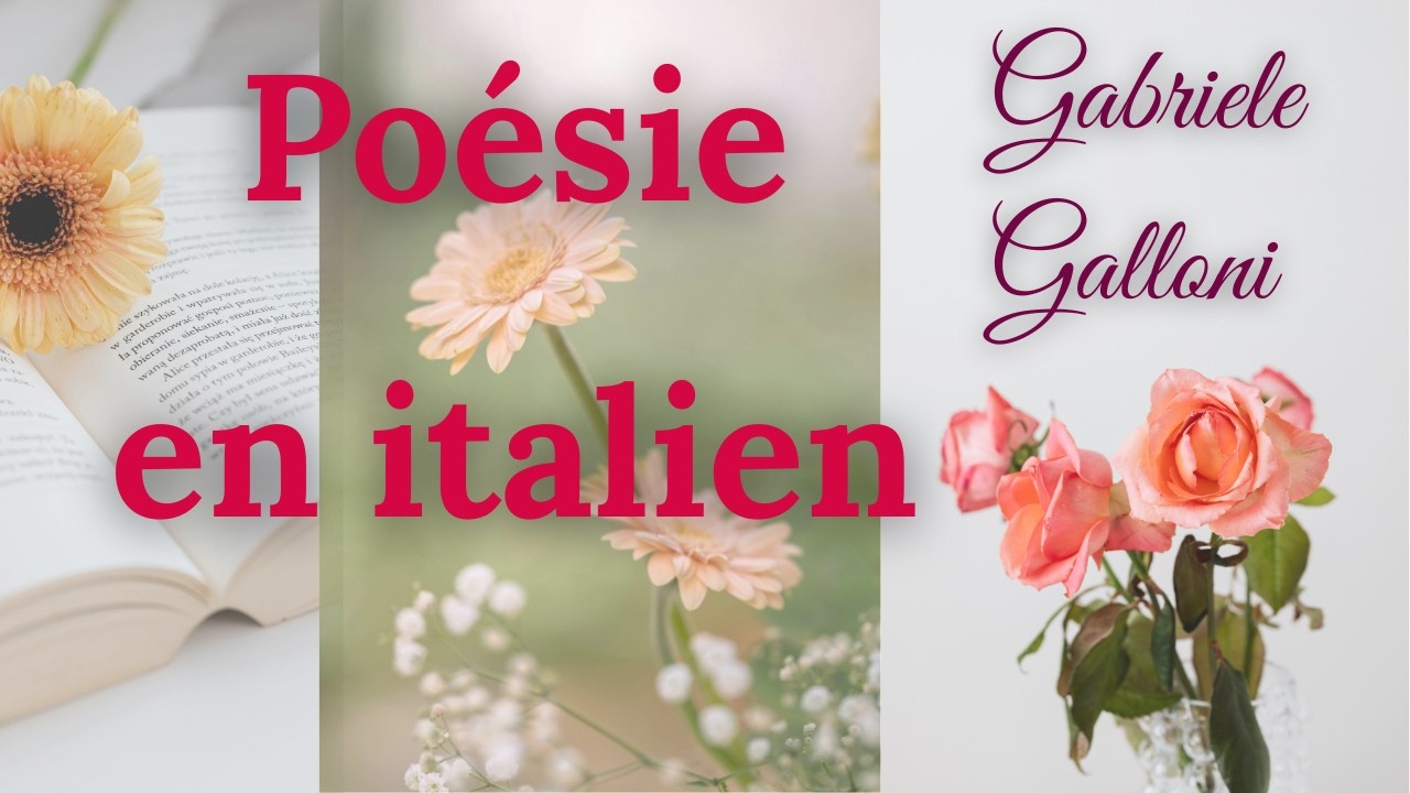 Gabriele Galloni 🤍 Un poème en italien ~ Lettura di una poesia in italiano