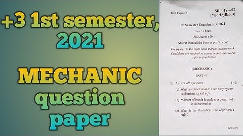+3 1st semester//2021// mechanics question paper....